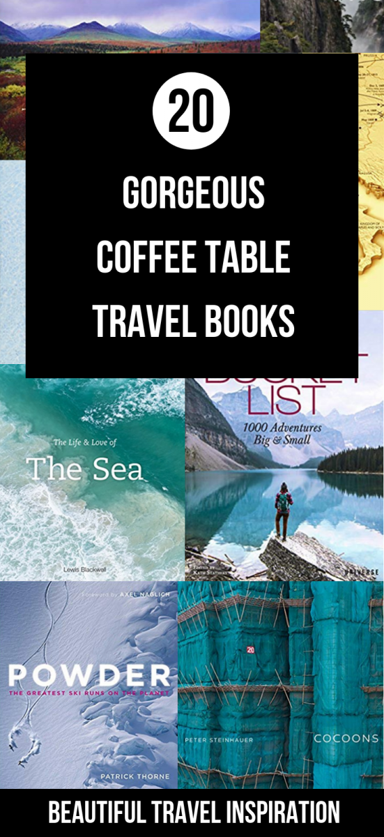 20 Travel Coffee Table Books Passport To Eden