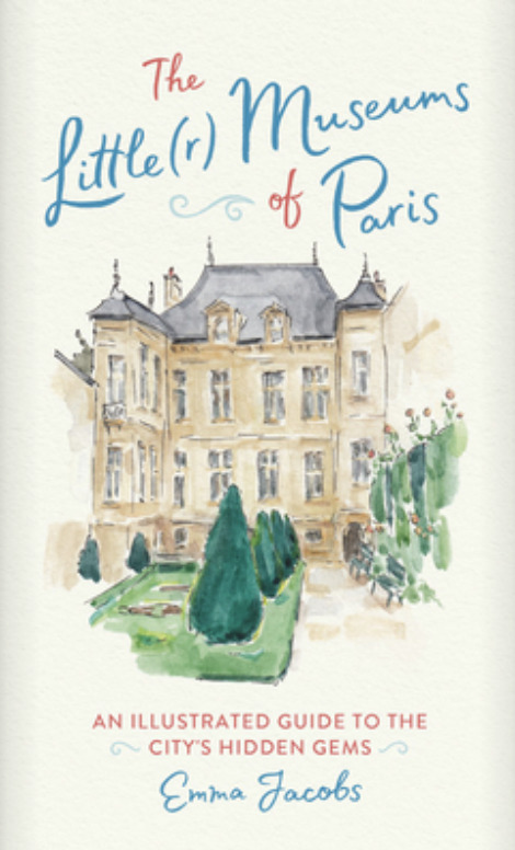 the little(r) museums of paris, one of the best books about museums
