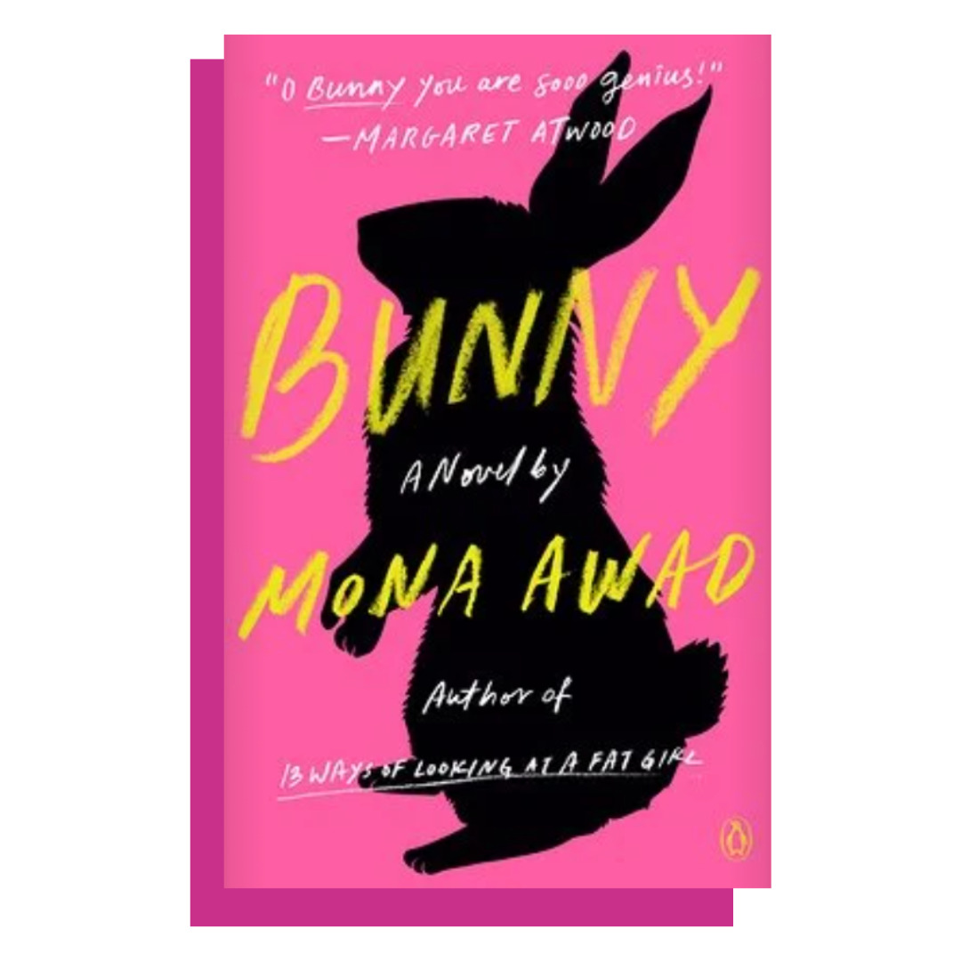 Bunny by Mona Awad