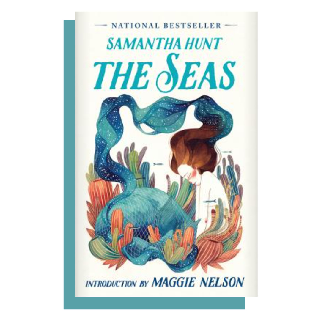 The Seas by Samantha Hunt